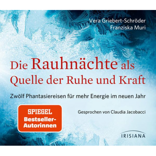 Vera Griebert-Schröder Franziska Muri - Die Rauhnächte als Quelle der Ruhe und Kraft CD