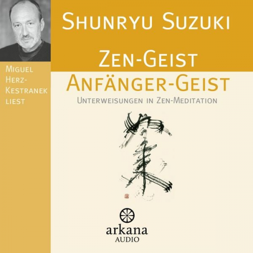 Shunryu Suzuki - Zen-Geist Anfänger-Geist CD