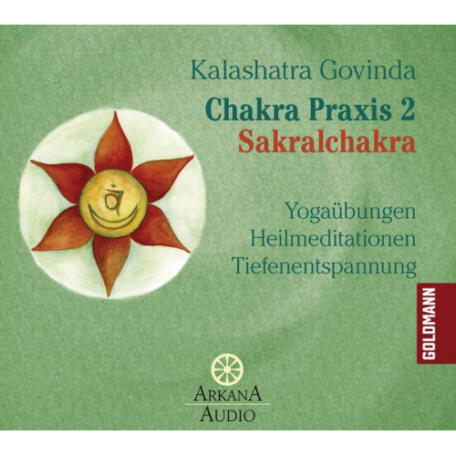 Kalashatra Govinda - Chakra Praxis 2 - Sakralchakra