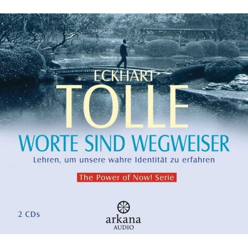 Eckhart Tolle - Worte sind Wegweiser