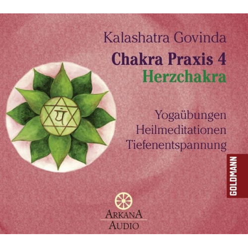 Kalashatra Govinda - Chakra Praxis 4 - Herzchakra 4