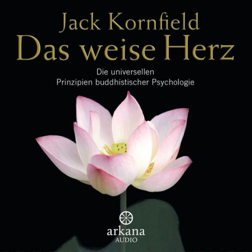 Jack Kornfield - Das weise Herz