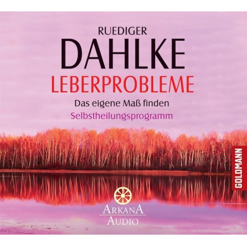 Ruediger Dahlke - Leberprobleme