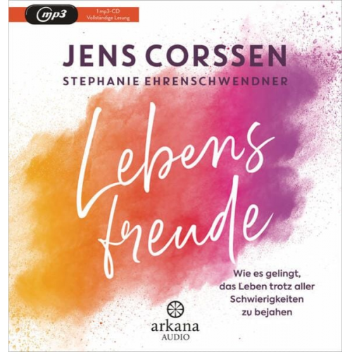 Jens Corssen Stephanie Ehrenschwendner - Lebensfreude