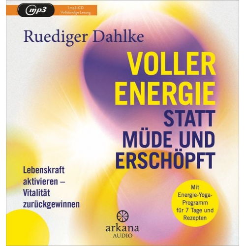 Ruediger Dahlke - Voller Energie statt müde und erschöpft