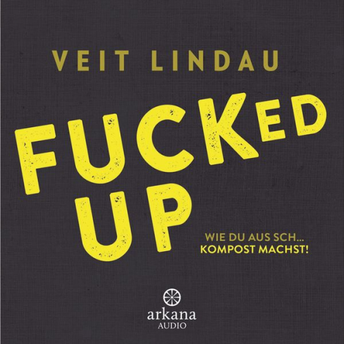 Veit Lindau - Fucked up