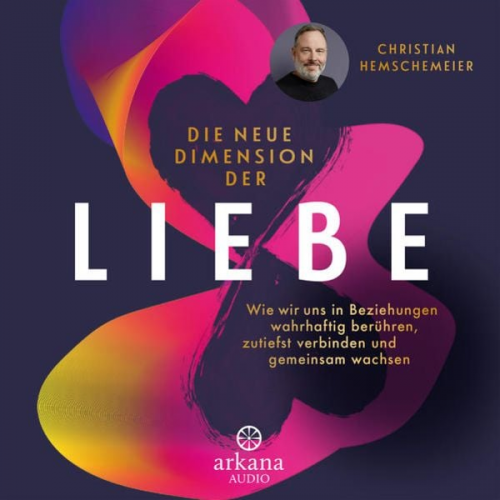 Christian Hemschemeier - Die neue Dimension der Liebe