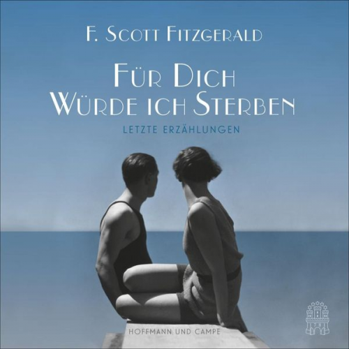 F. Scott Fitzgerald - Für dich würde ich sterben