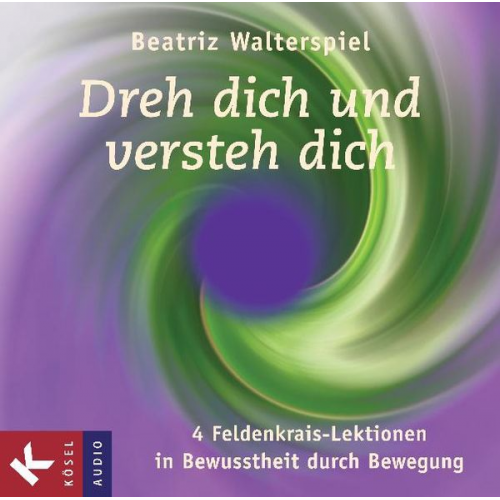 Beatriz Walterspiel - Dreh dich und versteh dich