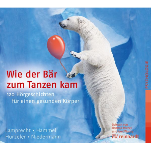 Stefan Hammel Katharina Lamprecht Adrian Hürzeler Martin Niedermann - Wie der Bär zum Tanzen kam (Hörbuch)
