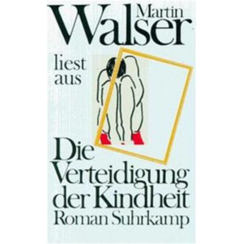 Martin Walser - Martin Walser liest »Die Verteidigung der Kindheit«