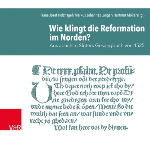 Wie klingt die Reformation im Norden?