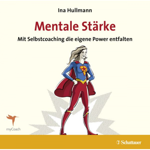 Ina Hullmann - Mentale Stärke