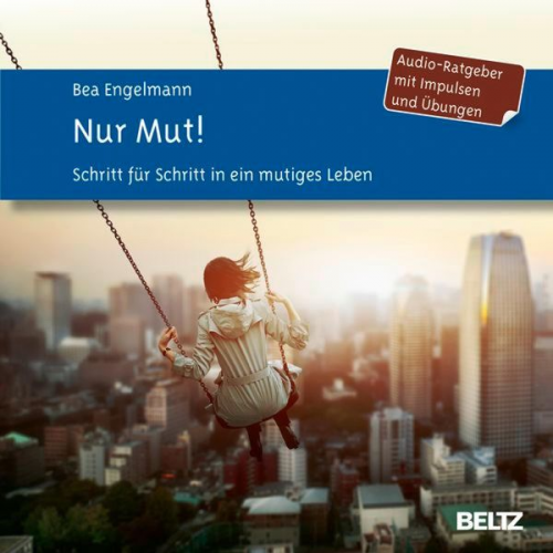 Bea Engelmann - Nur Mut!