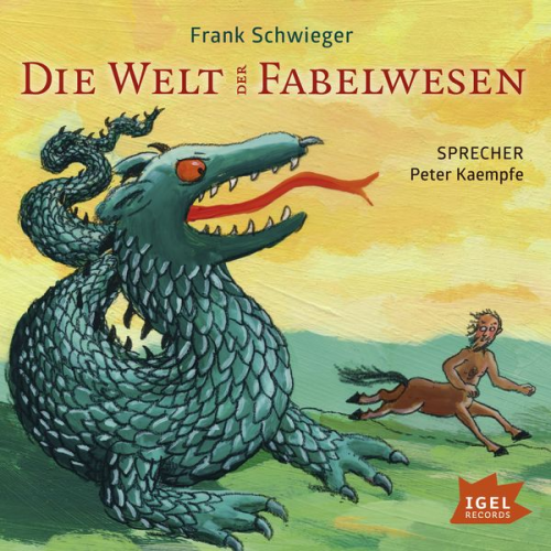 Frank Schwieger - Die Welt der Fabelwesen