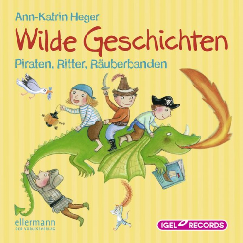 Ann-Katrin Heger - Wilde Geschichten