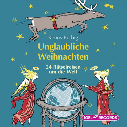 Renus Berbig - Unglaubliche Weihnachten