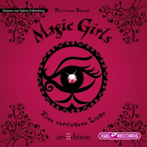 Marliese Arold - Magic Girls 11. Eine verratene Liebe