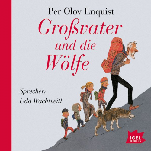 Per Olov Enquist - Großvater und die Wölfe