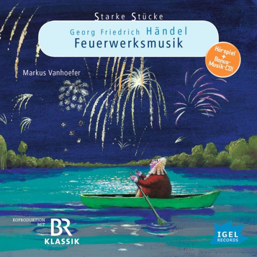 Cornelia Ferstl - Starke Stücke. Georg Friedrich Händel: Feuerwerksmusik