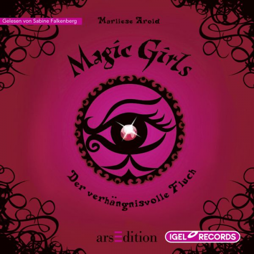 Marliese Arold - Magic Girls 1. Der verhängnisvolle Fluch