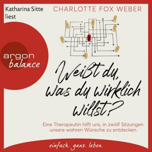 Charlotte Fox Weber - Weißt du, was du wirklich willst?