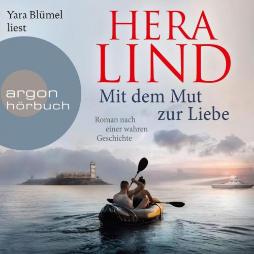 Hera Lind - Mit dem Mut zur Liebe