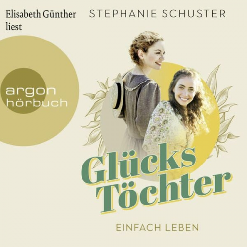 Stephanie Schuster - Glückstöchter - Einfach leben