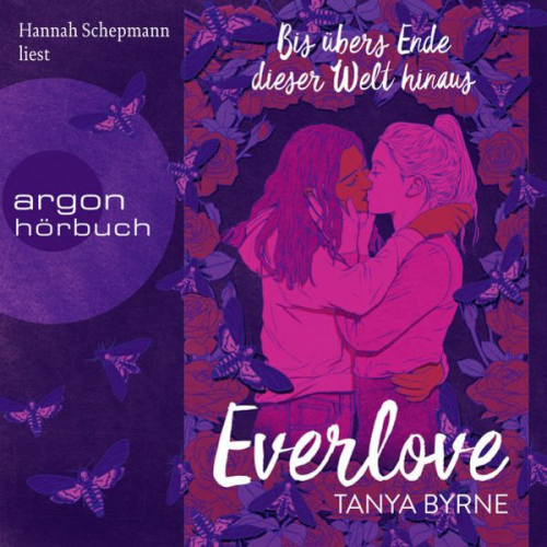 Tanya Byrne - Everlove – Bis übers Ende dieser Welt hinaus