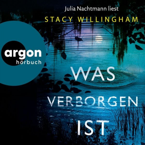 Stacy Willingham - Was verborgen ist