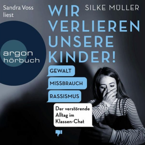 Silke Müller - Wir verlieren unsere Kinder!