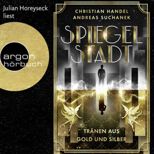 Christian Handel Andreas Suchanek - Spiegelstadt. Tränen aus Gold und Silber