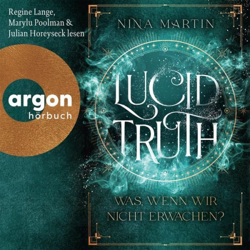 Nina Martin - Lucid Truth - Was, wenn wir nicht erwachen?