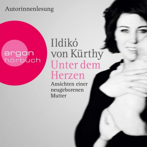 Ildikó von Kürthy - Unter dem Herzen