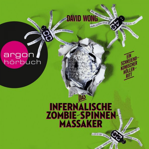 David Wong - Das infernalische Zombie-Spinnen-Massaker