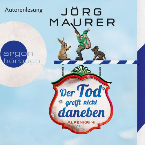 Jörg Maurer - Der Tod greift nicht daneben