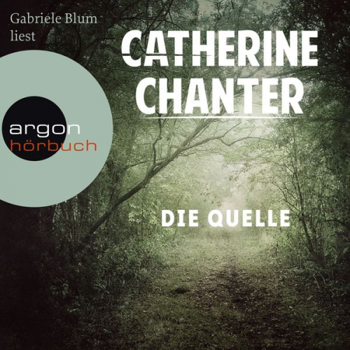 Catherine Chanter - Die Quelle