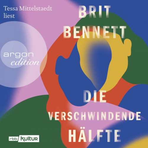 Brit Bennett - Die verschwindende Hälfte