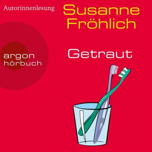 Susanne Fröhlich - Getraut