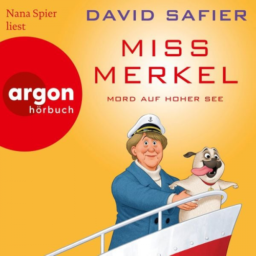 David Safier - Miss Merkel: Mord auf hoher See