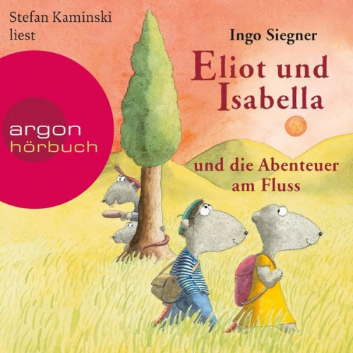 Ingo Siegner - Eliot und Isabella und die Abenteuer am Fluss