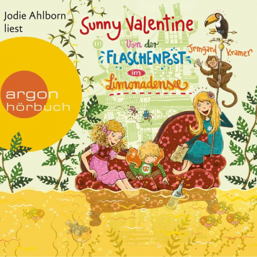 Irmgard Kramer - Sunny Valentine - Von der Flaschenpost im Limonadensee