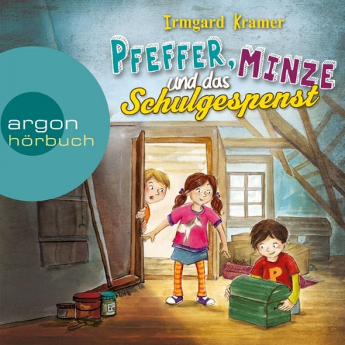Irmgard Kramer - Pfeffer, Minze und das Schulgespenst