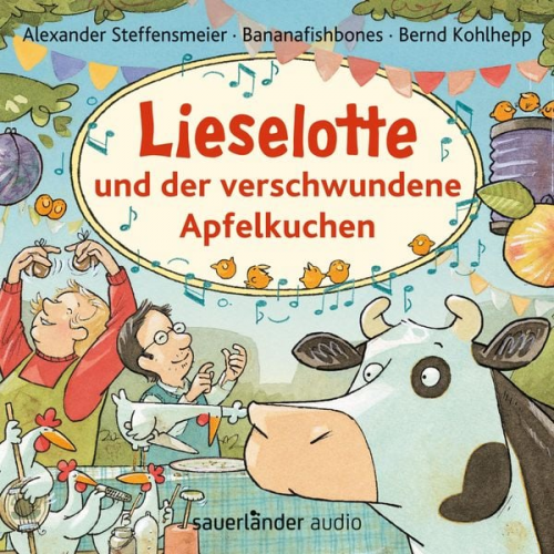 Alexander Steffensmeier Bananafishbones - Lieselotte und der verschwundene Apfelkuchen - Hörbücher von Kuh Lieselotte