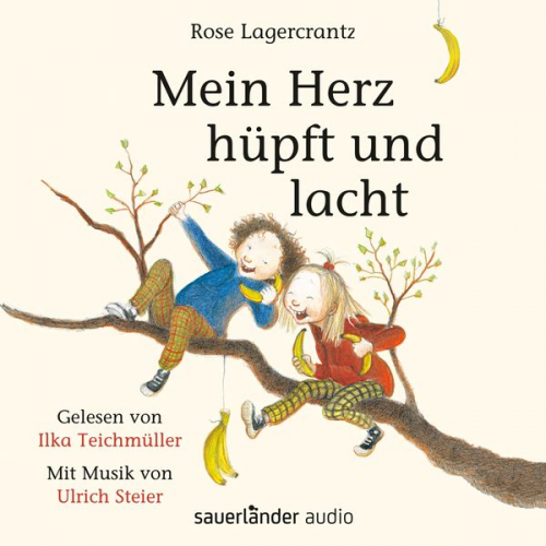 Rose Lagercrantz - Mein Herz hüpft und lacht