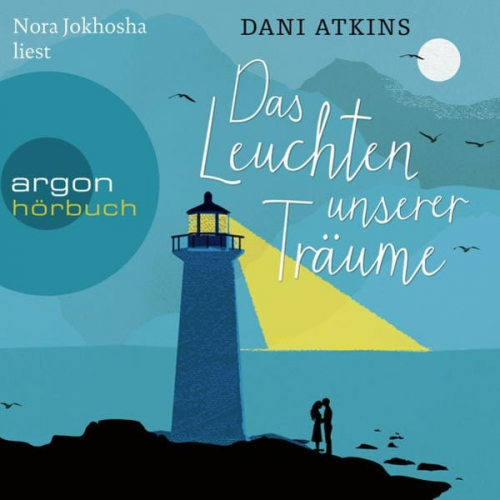 Dani Atkins - Das Leuchten unserer Träume