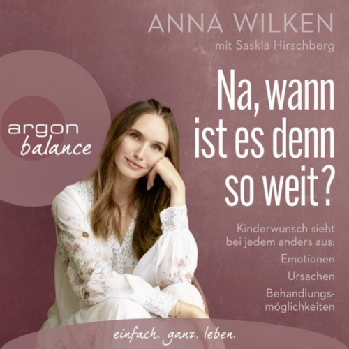 Anna Wilken Saskia Hirschberg - Na, wann ist es denn so weit?