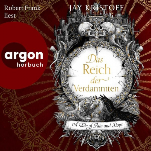 Jay Kristoff - Das Reich der Verdammten - A Tale of Pain and Hope