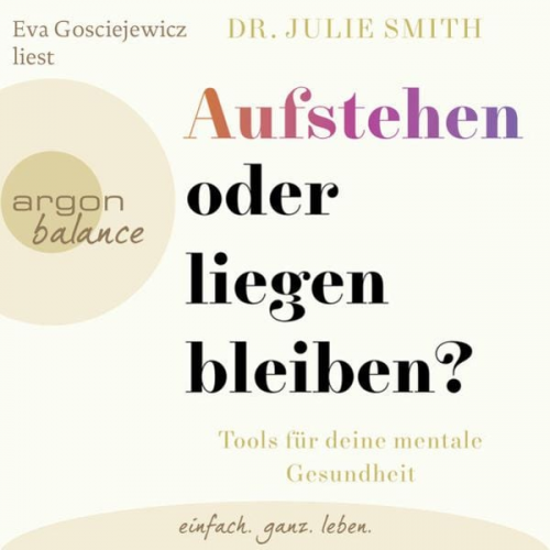 Julie Smith - Aufstehen oder liegen bleiben?