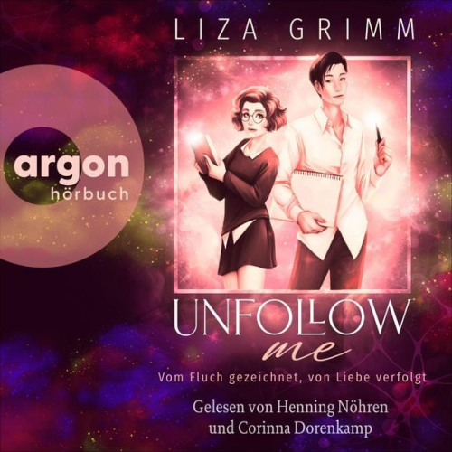 Liza Grimm - Unfollow me. Vom Fluch gezeichnet, von Liebe verfolgt